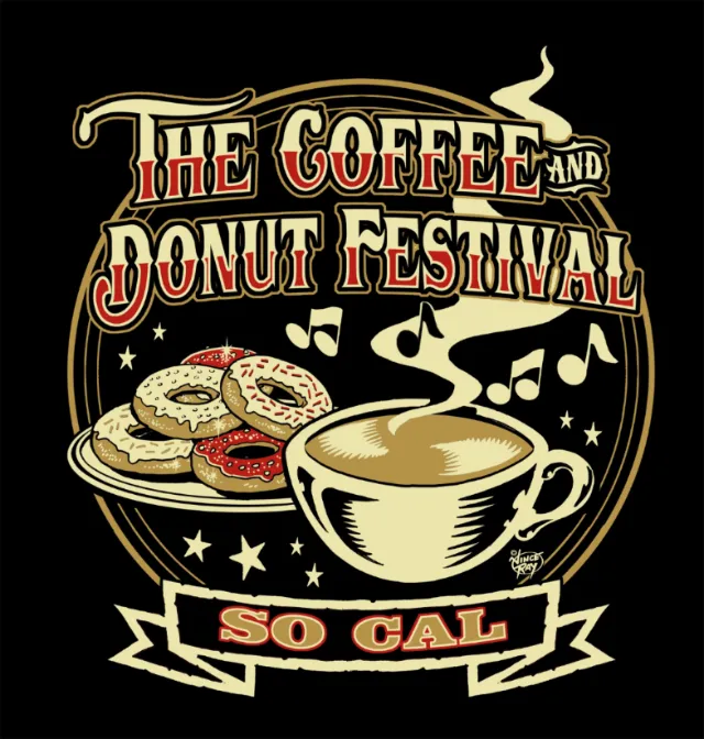 The coffee and donut festival so cal typography
