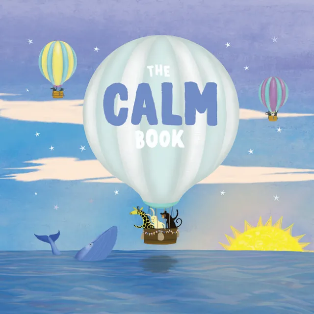 Calm Book: Teaching Kids About Emotions & Staying Calm