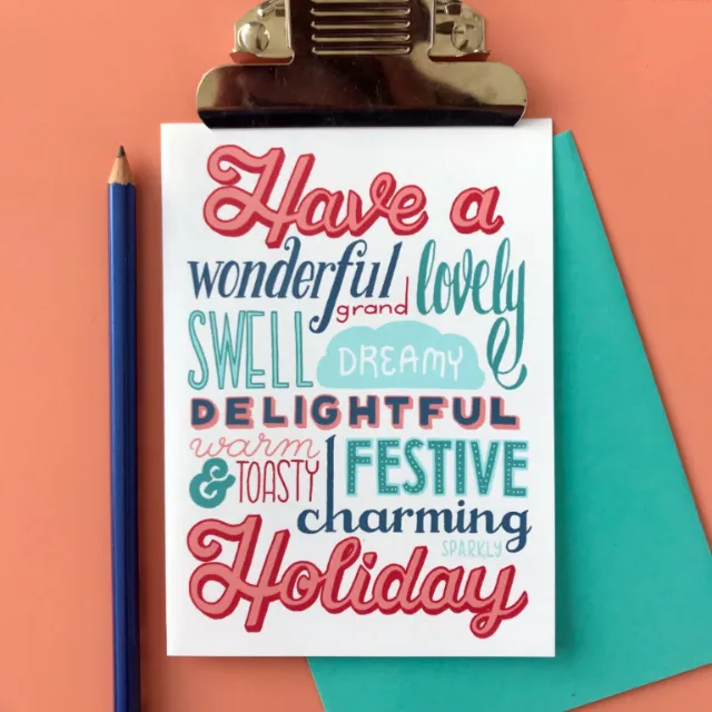 Lettering Have a wonderful lovely holidays
