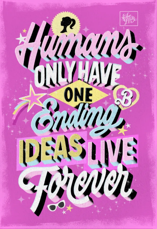 Barbie-themed typographic art with motivational quotel lettering"