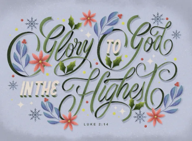 Decorative lettering saying Glory to God in the Highest with flowers