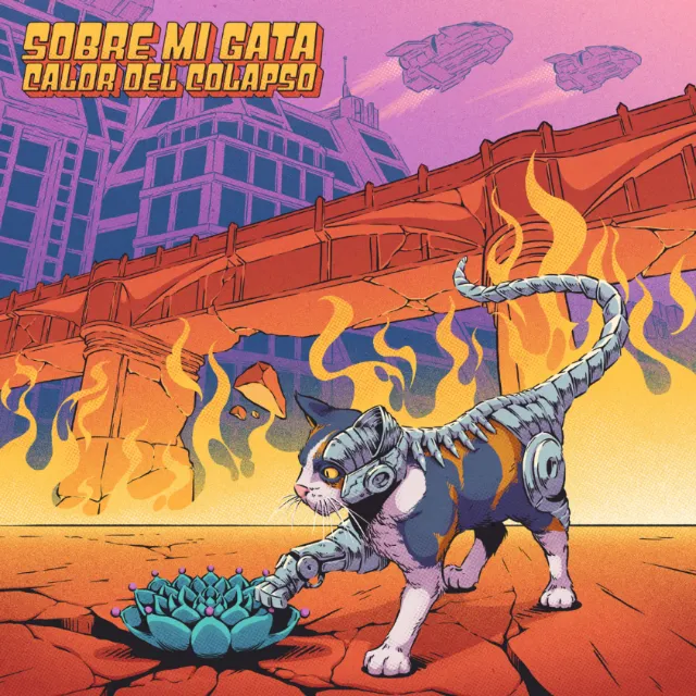 Cover artwork for Sobre Mi Gata first album, ‘Calor Del Colapso’