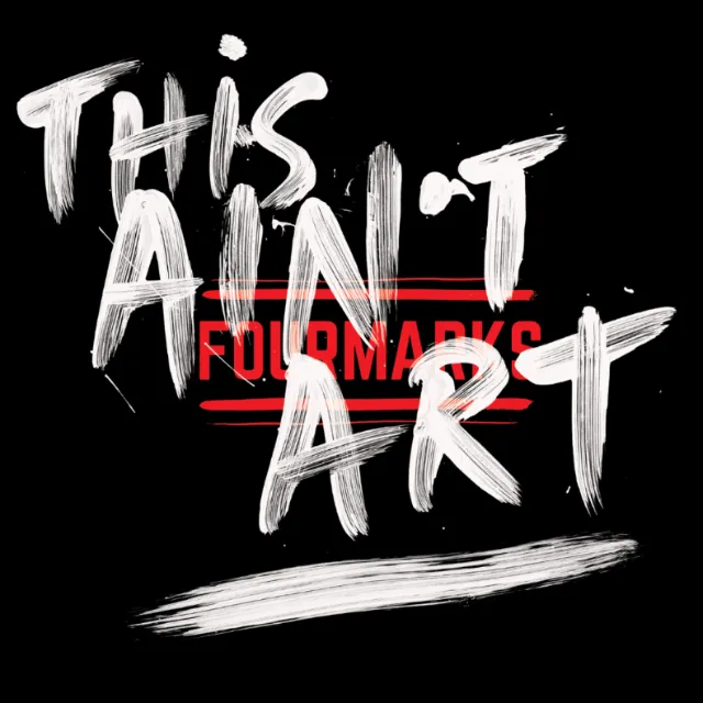 Hand-painted lettering saying This Ain't Art on black background