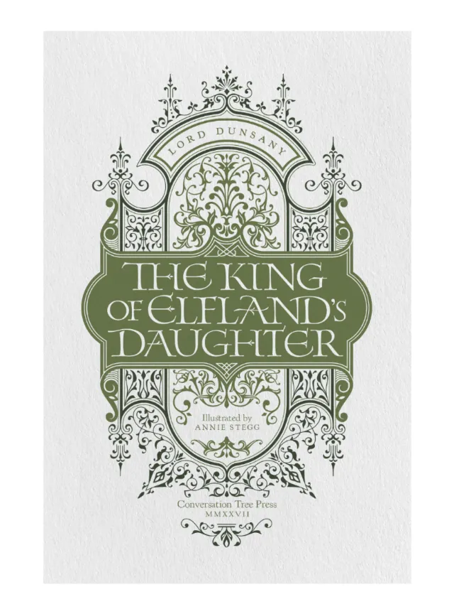Ornate book title design for The King of Elfland's Daughter