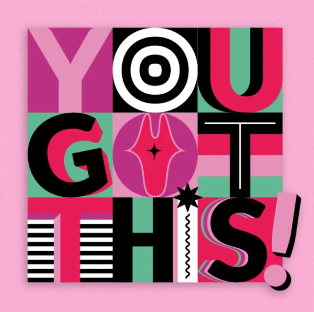 Colorful typography saying You Got This with empowering design by Mel Cerri