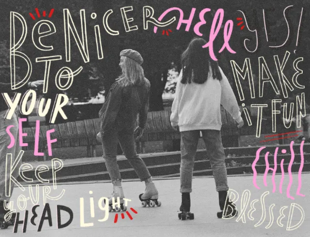 Two girls roller skating with motivational text overlay by Barbara Tamilin