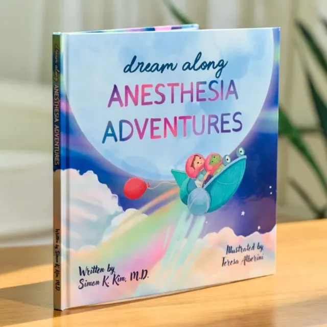 Dream Along Anesthesia Adventures children's book cover by Teresa Alberini