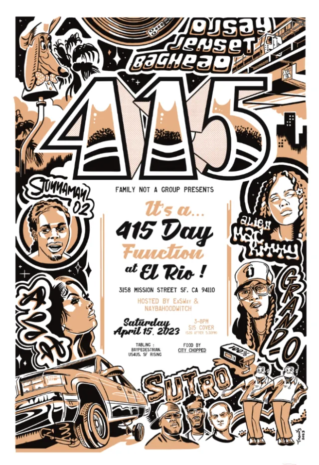 Hip-hop collective poster for 415 Day event by Augie Trautz