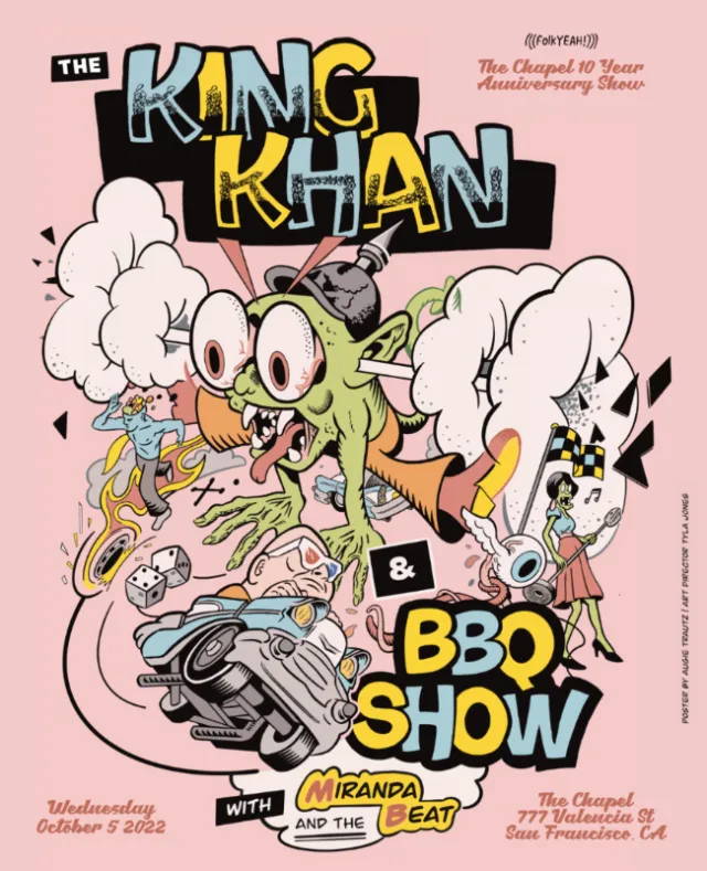 Illustrated poster for The King Khan & BBQ Show at The Chapel San Francisco by Augie Trautz