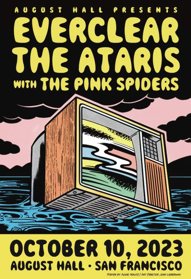 Poster of concert featuring Everclear, The Ataris, and The Pink Spiders by Augie Trautz