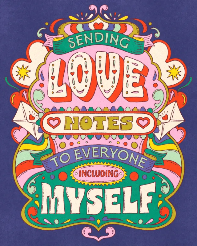 Lively Scout lettering reads Sending Love Notes to Everyone Including Myself