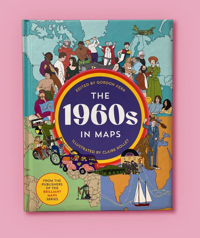 Claire Rollet's illustrated cover of The 1960s in Maps